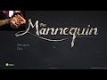 DON'T LOOK AT IT... | The Mannequin