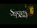 PBS | Secrets Of The Dead | Opening