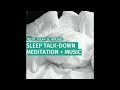 Guided Sleep Talk-Down Meditation: Drift Off with Ease | Lilac & Indigo