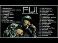 The Fiji Collection | Greatest Hits | Best Songs of Fiji the Artist