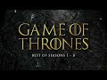 Best of Game of Thrones Soundtrack: Seasons 1-6