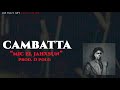 Cambatta - Mic El JahXsun (Video)