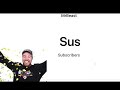 Mr. Beast Hits Sus Subscribers