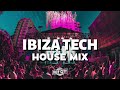 Ibiza Tech House Mix | 2023 May