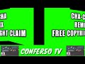 CHACHA REMIX FREE COPYRIGHT CLAIM @CONFERSOTV