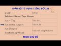 [TIẾNG ĐỨC] Toàn Bộ Từ Vựng A1 Theo Chủ Đề