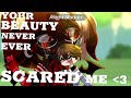 “Your beauty never ever scared me!” [] Pt. 2 of Treetops! [] GC [] SB