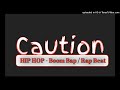 CAUTION - Boom Bap / Rap type FREE BEAT prod by SLPGroundSoundMusic