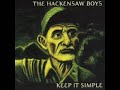 The Hackensaw Boys - Blue Run