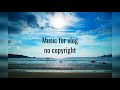 Music for vlog FutureVlog [No copyright music]
