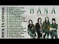 Mix Lo Mejor Del Rock En Espanol ✨ Mana, Soda Stereo, Enanitos Verdes, Elefante, Hombres G y mas