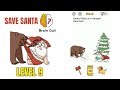 Brain Out Save Santa Level 1 to 10 Challenge