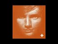 Ed Sheeran - The Parting Glass (Studio Version) + lyrics