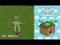 All Sounds and Animations Plant Island - MSM - My Singing Monsters