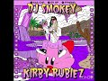 DJ Smokey - Kirby Rubiez (Full Mixtape)