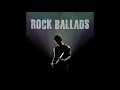 One hour of Top Rock Ballads - Part 1