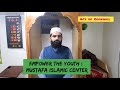 Mustafa Islamic Center | Brooklyn NY | Empowering The Youth | Act of Goodwill