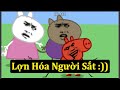 Gia Đình Peppa Pig Bất Ổn - Bay Màu Tuổi Thơ - Siêu Hài Hước 🤣 Hà ACC