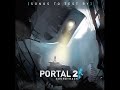 Portal 2 Soundtrack | Volume 3 | Song 12 | Cara Mia Addio | Valve Music