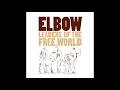 Elbow - Forget Myself [acoustic version]