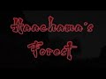 Haachama's Forest Trailer