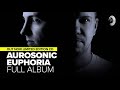 AUROSONIC - EUPHORIA [FULL ALBUM]