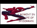 A Moment In The Life Of Spiderman/ AJ SKITZ EP3