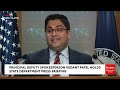 ‘Do Palestinians Have A Right To Defend Themselves?’: Reporter Grills State Dept's Vedant Patel
