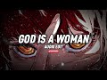 God is a Woman [Audio Edit]