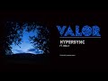 Hyper Sync - Valor (feat. Belly)