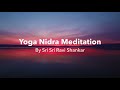 Yoga Nidra   Guided Meditation   Relaxation   Sri Sri Ravi Shankar2