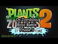 Dr Zomboss Boss Battle Phase 3 Plants vs Zombies 2 Music Extended