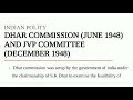DHAR COMMISSION JUNE 1948 & JVP COMMITTEE DECEMBER 1948
