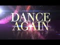 Jennifer Lopez - Dance Again (Lyric Video) ft. Pitbull