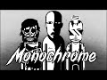 Monochrome / Extended Version