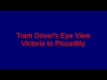 Metrolink Driver's Eye View - Victoria to Piccadilly