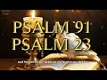 Psalm 91 and Psalm 23: The Two Most Powerful Prayers in the Holy Scriptures. #psalm91  #psalm23