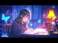 Study Music & Relaxing Piano Music🎵 Music for deep concentration, music to listen to while reading