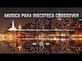 MÚSICA PARA DISCOTECA CROSSOVER #5 (SALSA, VALLENATO, CHAMPETA, MERENGUE) 2021 MIX CROSSOVER
