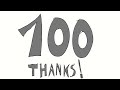 Thank You for 100 Subs - Animation - Sakuga Practice