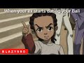 When your ex starts dating your bali | Blazy590 | Lsk Boondocks yobali