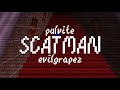 Scatman John - Scatman (Pulvite & Evilgrapez Remix)