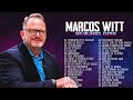 LO MEJOR DE MARCOS WITT EN ADORACIÓN - MARCOS WITT SUS MEJORES ÉXITOS