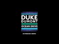 Duke Dumont - Ocean Drive (Extended Mix)