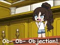 Objection meme || Feat: Irl me and my friends + an annoying idiot || Gacha Life and Gacha life 2