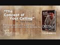 Your Calling, Whatever it is, Is Sacred | Tony Evans Sermon