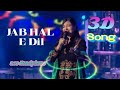 3D Song// Jab Hale e Dil // Alka Yagnik// Kumar sanu// 90s old song