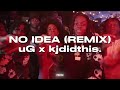 NO IDEA JERSEY REMIX (prod.kjdidthis x uG)(Official Video)