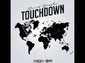 Touchdown (Island Love Version)