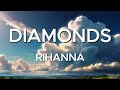 DIAMONDS Rihanna Lyrics